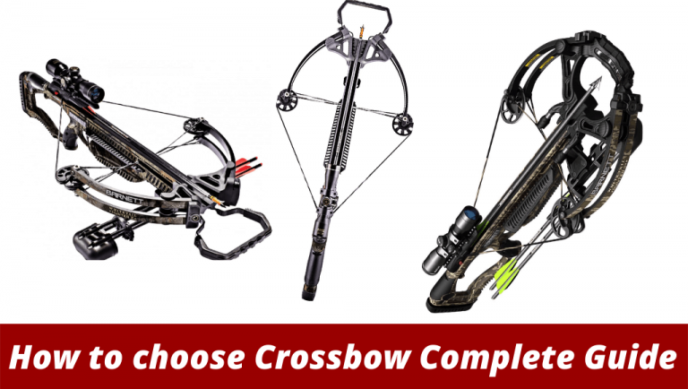 How to choose crossbow complete guide